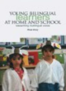 Image of Young Bilingual Learners at Home and School by Rose Drury Paperback