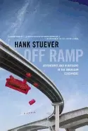 Image of off ramp adventures and heartache in the american elsewhere