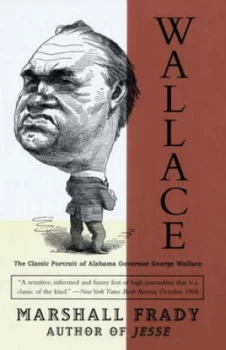 Image of Wallace by Marshall Frady Paperback