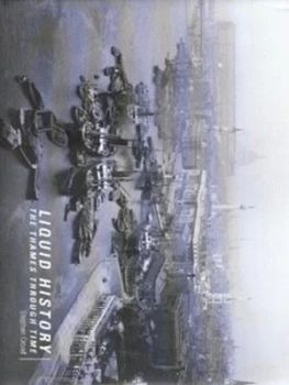 Image of Liquid History by Stephen Croad Hardback