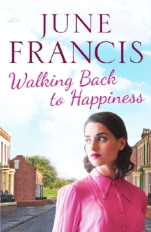 Image of Walking Back to Happiness : A gripping saga of love and family life in 1960s Liverpool Paperback / softback