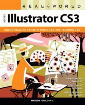 Image of Real World Adobe Illustrator Cs3 by Mordy Golding Paperback