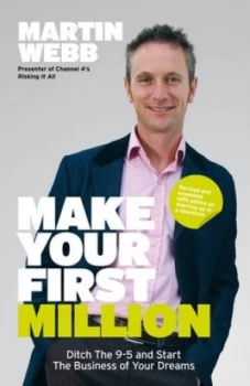 Image of Make Your First Million by Martin Webb Paperback