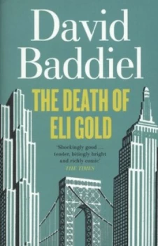 Image of The Death of Eli Gold by David Baddiel Paperback