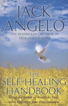 Image of The Self-Healing Handbook by Jack Angelo Paperback