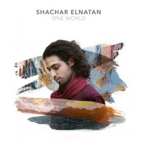 Image of One World by Shachar Elnatan CD Album