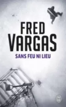 Image of Sans feu ni lieu