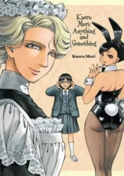Image of Kaoru Mori by Kaoru Mori Hardback