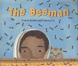 Image of The Beeman by Laurie Krebs and Valeria Cis Book