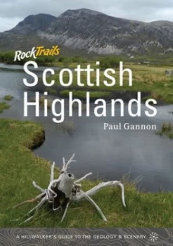 Image of Rock Trails Scottish Highlands by Paul Gannon Paperback