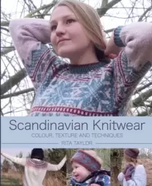 Image of Scandinavian Knitwear : Colour, Texture and Techniques