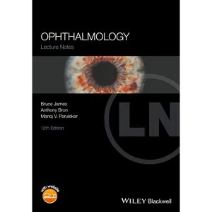 Image of Lecture Notes Ophthalmology by Anthony J. Bron, Manoj V. Parulekar, Bruce James (Paperback, 2016)