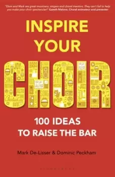 Image of Inspire your choir by Mark De-Lisser