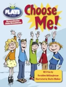 Image of Bug Club Guided Plays by Julia Donaldson Year Two Lime Lime Choose Me