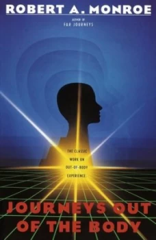 Image of Journeys out of the body by Robert A. Monroe