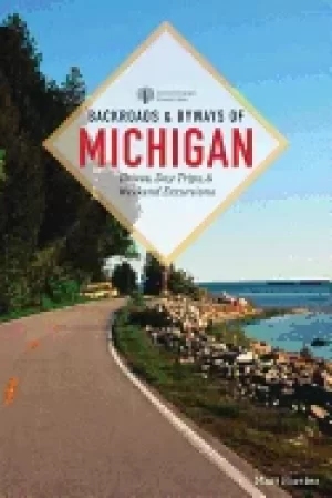 Image of backroads and byways of michigan