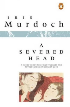 Image of A Severed Head by Iris Murdoch Book