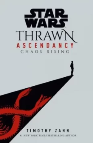 Image of Star Wars Thrawn Ascendancy Book I Chaos Rising by Timothy Zahn