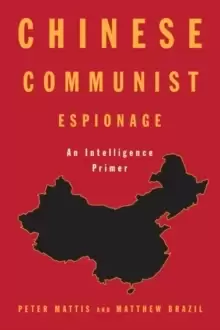 Image of Chinese Communist Espionage : An Intelligence Primer