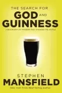 Image of search for god and guinness a biography of the beer that changed the world