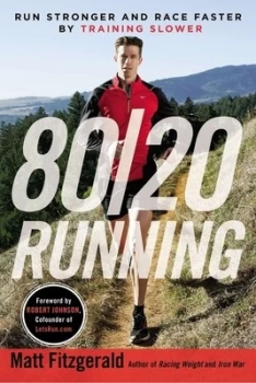 Image of 80/20 Running by Matt Fitzgerald Paperback