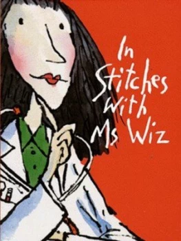 Image of In Stitches with Ms Wiz by Terence Blacker Book