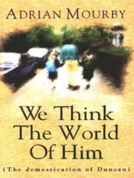 Image of We Think the World of Him by Adrian Mourby Paperback