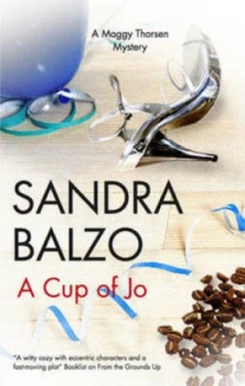 Image of A Cup of Jo by Sandra Balzo Hardback