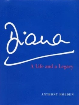Image of Diana by Anthony Holden Hardback