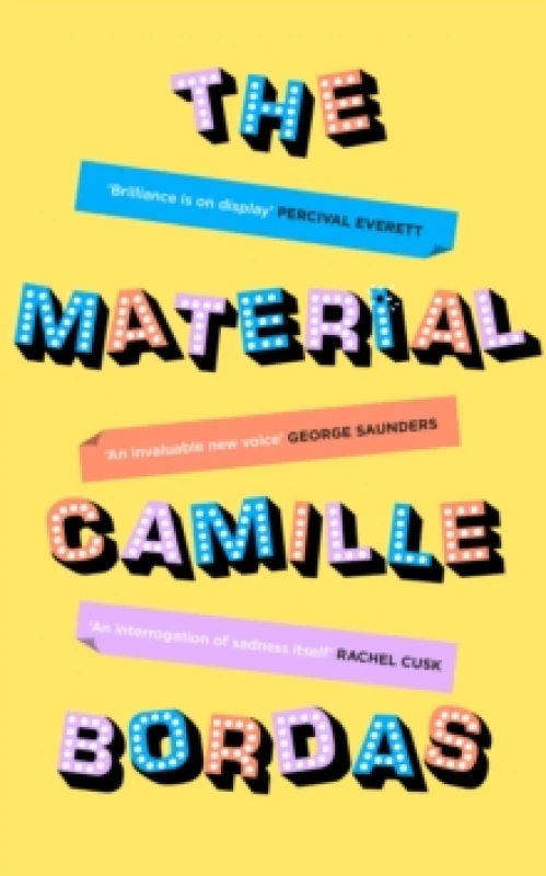 Image of The Material : 'Brilliance is on display' Percival Everett Hardback