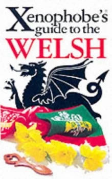 Image of The Xenophobes Guide to the Welsh by John Winterson Richards Paperback
