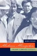 Image of modern mongolia from khans to commissars to capitalists
