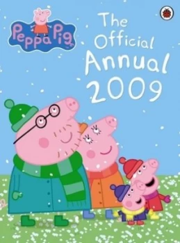Image of Peppa Pig the Official Annual 2009 by Ladybird Hardback