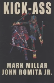 Image of Kick-Ass by Mark Millar Book