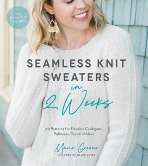 Image of Seamless knit sweaters in 2 weeks by Marie Greene