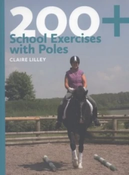 Image of 200+ school exercises with poles by Claire Lilley