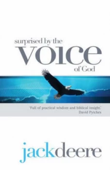 Image of Surprised by the Voice of God by Jack Deere Paperback