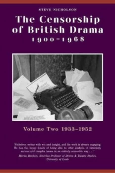 Image of The Censorship of British Drama 1900-1968 by Steve Nicholson Hardback