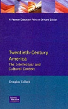 Image of Twentieth-Century America by Douglas Tallack Paperback