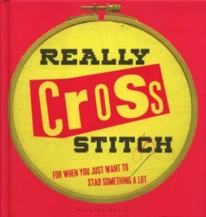 Image of Really cross stitch by Rayna Fahey