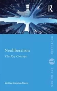 Image of Neoliberalism - Matthew Eagleton-Pierce - Paperback - Used