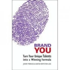 Image of Brand You by John Purkiss and David Royston-Lee Paperback
