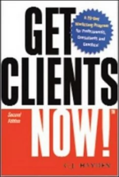 Image of Get Clients Now by C.J Hayden Paperback