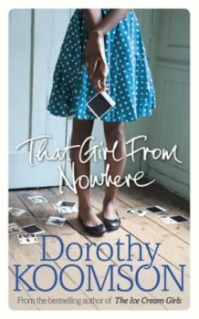 Image of That Girl from Nowhere by Dorothy Koomson Book
