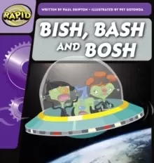 Image of Rapid Phonics Step 2: Bish, Bash and Bosh (Fiction)