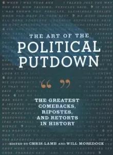 Image of The Art of the Political Putdown
