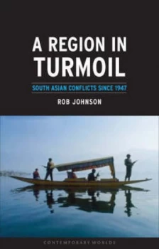 Image of A Region in Turmoil by Rob Johnson Paperback