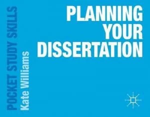 Image of Planning Your Dissertation by Kate Williams Paperback