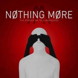 Image of The Stories We Tell Ourselves by Nothing More CD Album