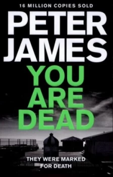 Image of You Are Dead by Peter James Paperback